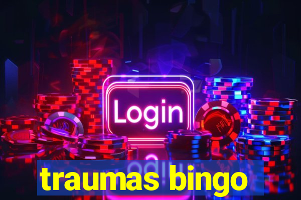 traumas bingo